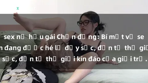 sex nữ hầu gái Chấn động: Bí mật về sex nữ sinh Việt Nam đang được hé lộ đầy sốc, đến từ thế giới kín đáo của giới trẻ.
