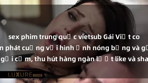 sex phim trung quốc vietsub Gái Việt cosplay sexy khiến fan phát cuồng với hình ảnh nóng bỏng và gợi cảm, thu hút hàng ngàn lượt like và share trên mạng xã hội.