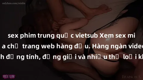 sex phim trung quốc vietsub Xem sex miễn phí ngay tại địa chỉ trang web hàng đầu. Hàng ngàn video và ảnh đồng tính, đồng giới và nhiều thể loại khác đang chờ bạn khám phá.