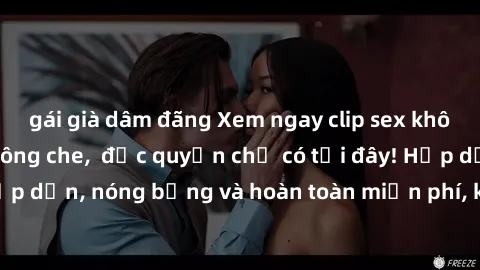 gái già dâm đãng Xem ngay clip sex không che cực hot, không che,  độc quyền chỉ có tại đây! Hấp dẫn, nóng bỏng và hoàn toàn miễn phí, không thể bỏ qua!