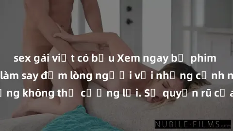 sex gái việt có bầu Xem ngay bộ phim sex milf hot nhất, làm say đắm lòng người với những cảnh nóng bỏng không thể cưỡng lại. Sự quyến rũ của MILF sẽ khiến bạn mãnh liệt!