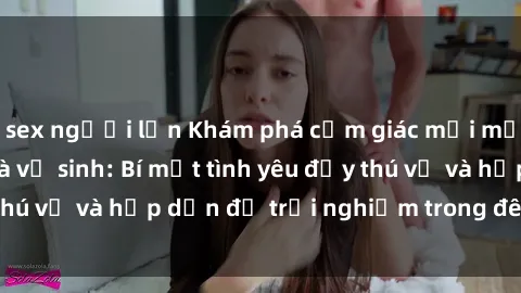 sex người lớn Khám phá cảm giác mới mẻ với sex trong nhà vệ sinh: Bí mật tình yêu đầy thú vị và hấp dẫn để trải nghiệm trong đêm hôm nay!